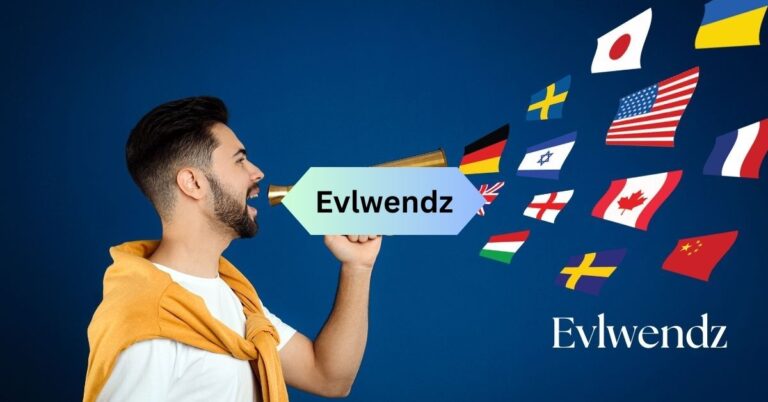 Understanding Evlwendz – A Comprehensive Guide!