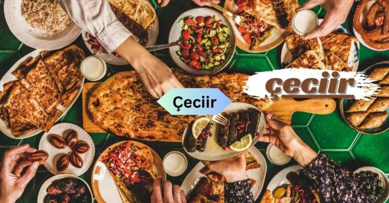 Çeciir – A Culinary Journey Through Turkish Heritage!